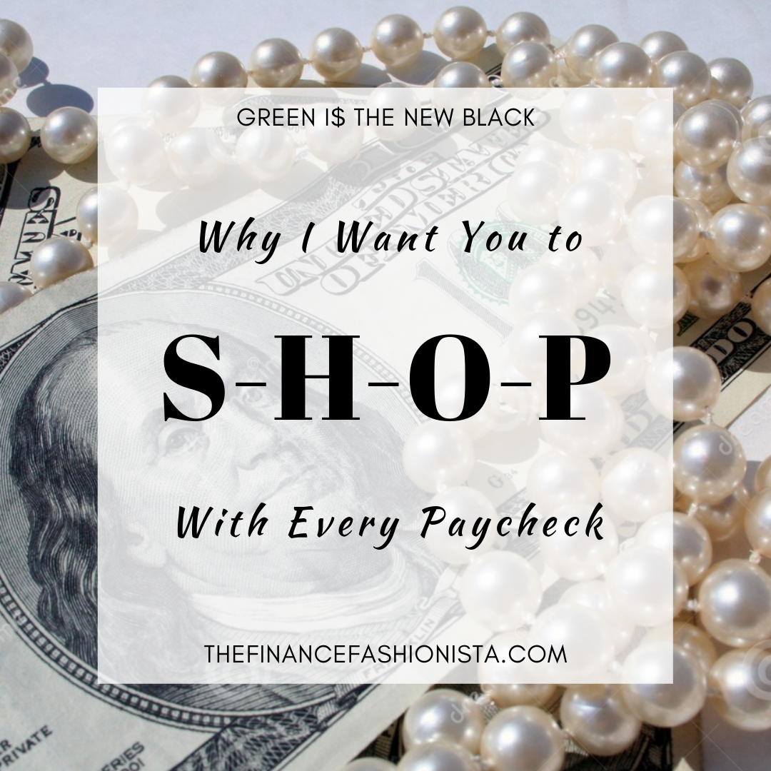 Title Image Why I Want You to Shop With Every Paycheck