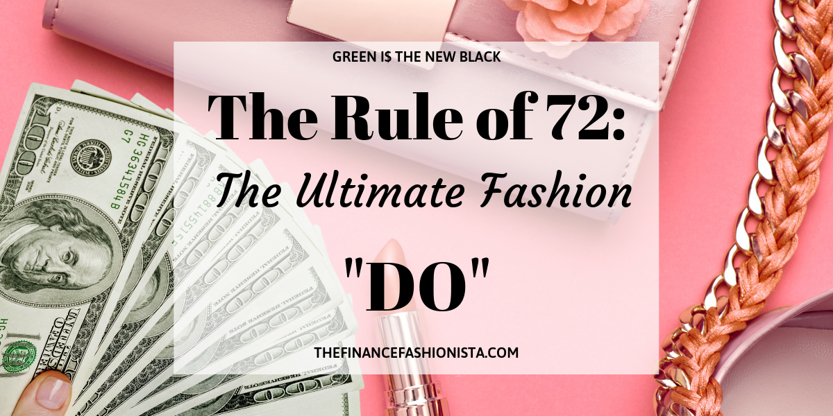 The Rule of 72 title with 100 dollar bills, pink shoes, pink purse, and lipstick