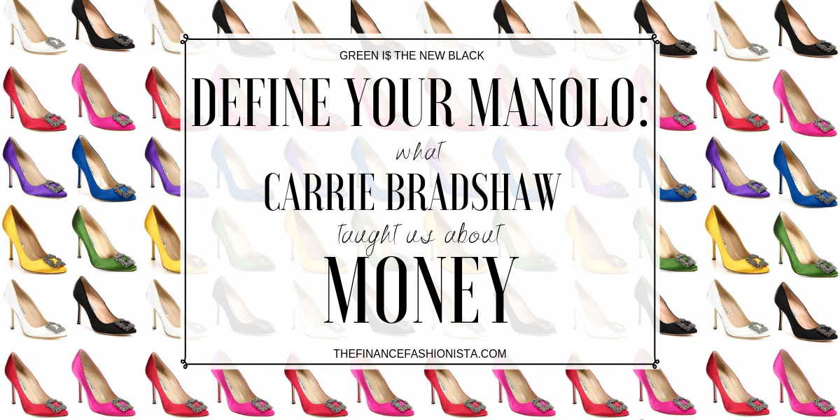 Cover Image Define Your Manolo: What Carrie Bradshaw Taught Us About Money