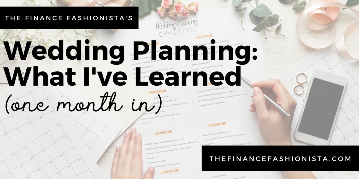 Wedding Planning: What I've Learned One Month In