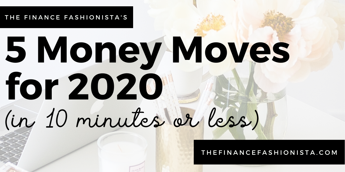 5 Money Moves for 2020